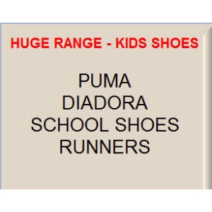 Huge range top brands kids shoes
